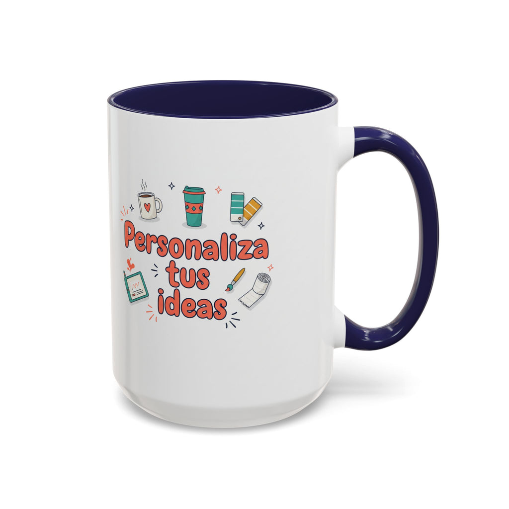 Personaliza tus ideas Coffee Mug — Customizable Accent Coffee Cup (11/15oz)