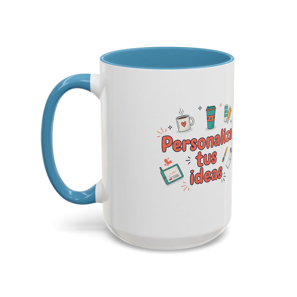Personaliza tus ideas Coffee Mug — Customizable Accent Coffee Cup (11/15oz)